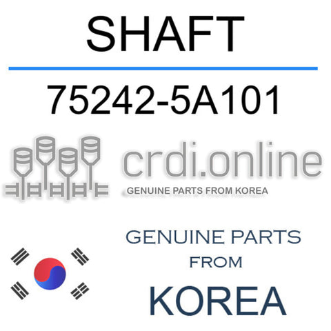SHAFT [ORIGINAL] 75242-5A101 752425A101 75242 5A101