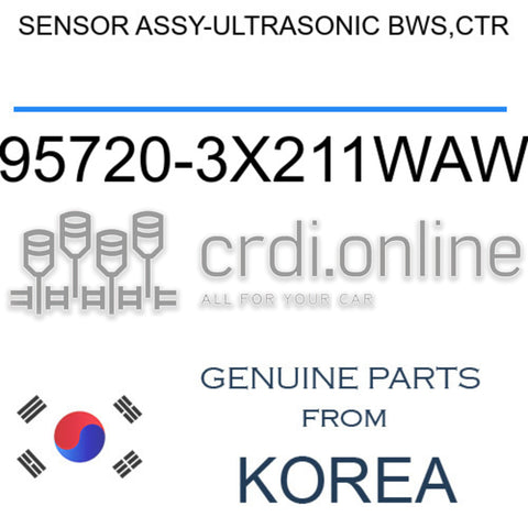 SENSOR ASSY-ULTRASONIC BWS,CTR [ORIGINAL] 95720-3X211WAW 957203X211WAW 95720 3X211WAW