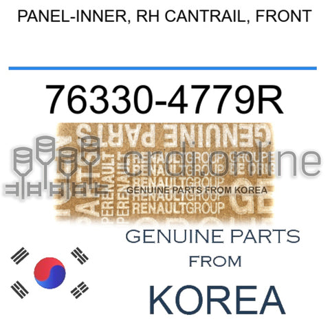 PANEL-INNER, RH CANTRAIL, FRONT [ORIGINAL] 76330-4779R 763304779R 76330 4779R