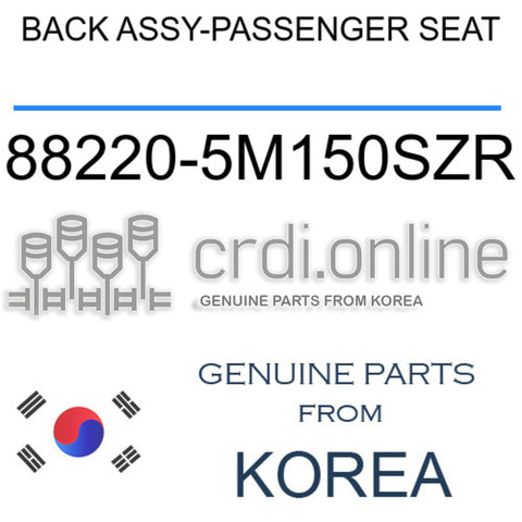 BACK ASSY-PASSENGER SEAT [ORIGINAL] 88220-5M150SZR 882205M150SZR 88220 5M150SZR