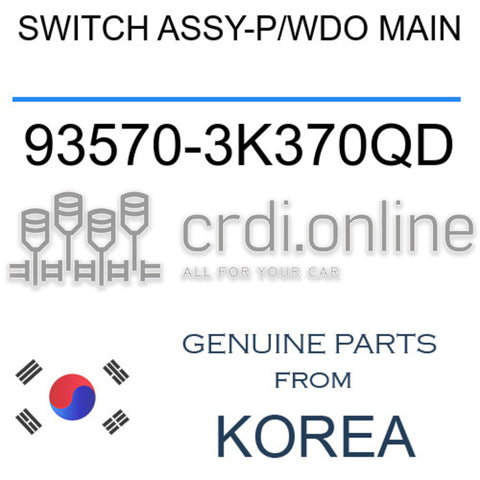 SWITCH ASSY-P/WDO MAIN [ORIGINAL] 93570-3K370QD 935703K370QD 93570 3K370QD