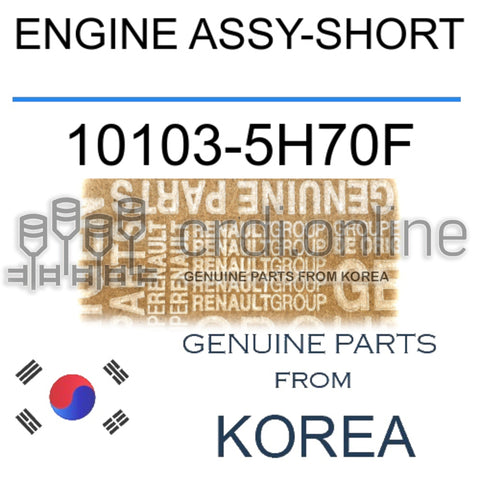 ENGINE ASSY-SHORT [ORIGINAL] 10103-5H70F 101035H70F 10103 5H70F