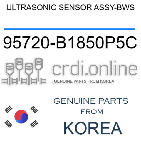ULTRASONIC SENSOR ASSY-BWS [ORIGINAL] 95720-B1850P5C 95720B1850P5C 95720 B1850P5C