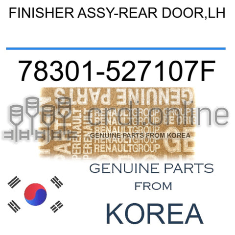 FINISHER ASSY-REAR DOOR,LH [ORIGINAL] 78301-527107F 78301527107F 78301 527107F