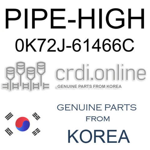 PIPE-HIGH 0K72J-61466C 0K72J61466C 0K72J 61466C