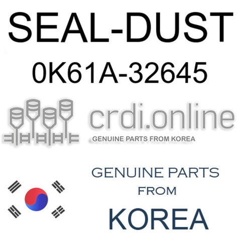 SEAL-DUST 0K61A-32645 0K61A32645 0K61A 32645