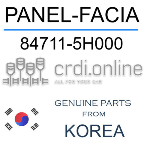 PANEL-FACIA [ORIGINAL] 84711-5H000 847115H000 84711 5H000