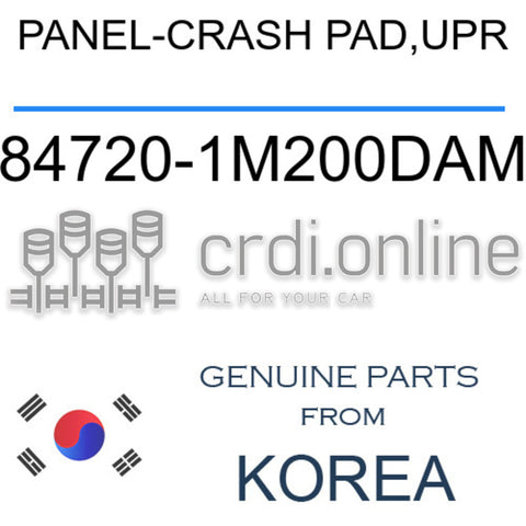 PANEL-CRASH PAD,UPR [ORIGINAL] 84720-1M200DAM 847201M200DAM 84720 1M200DAM