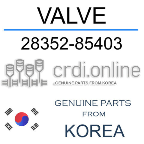 VALVE [ORIGINAL] 28352-85403 2835285403 28352 85403