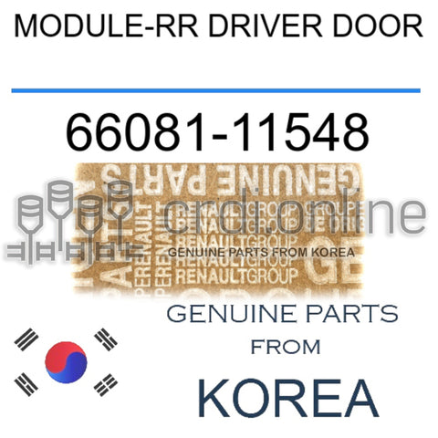 MODULE-RR DRIVER DOOR [ORIGINAL] 66081-11548 6608111548 66081 11548