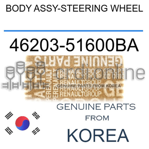 BODY ASSY-STEERING WHEEL [ORIGINAL] 46203-51600BA 4620351600BA 46203 51600BA