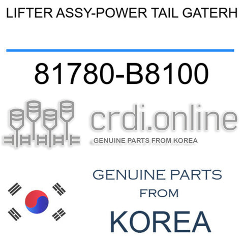 LIFTER ASSY-POWER TAIL GATERH [ORIGINAL] 81780-B8100 81780B8100 81780 B8100