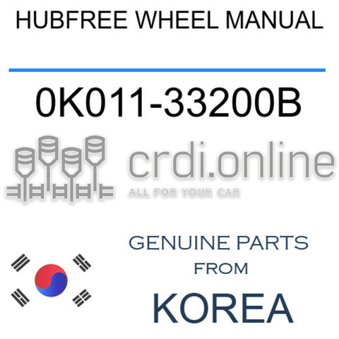HUBFREE WHEEL MANUAL [ORIGINAL] 0K011-33200B 0K01133200B 0K011 33200B