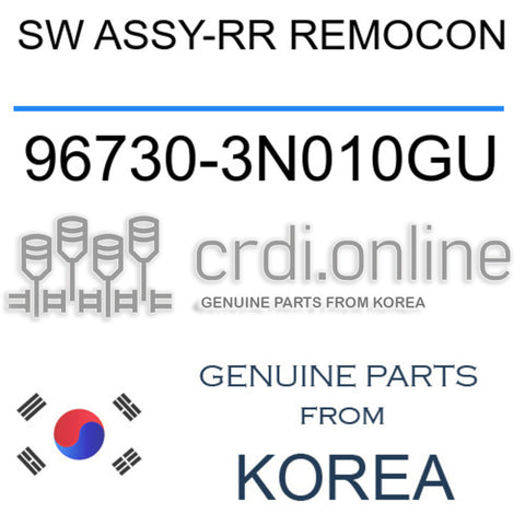 SW ASSY-RR REMOCON [ORIGINAL] 96730-3N010GU 967303N010GU 96730 3N010GU