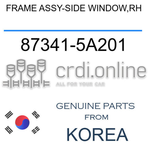 FRAME ASSY-SIDE WINDOW,RH [ORIGINAL] 87341-5A201 873415A201 87341 5A201