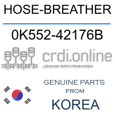 HOSE-BREATHER 0K552-42176B 0K55242176B 0K552 42176B