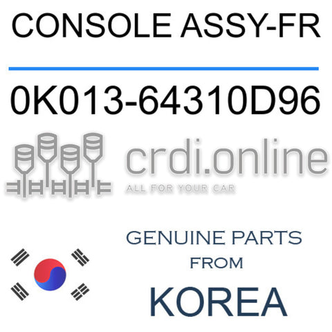 CONSOLE ASSY-FR [ORIGINAL] 0K013-64310D96 0K01364310D96 0K013 64310D96