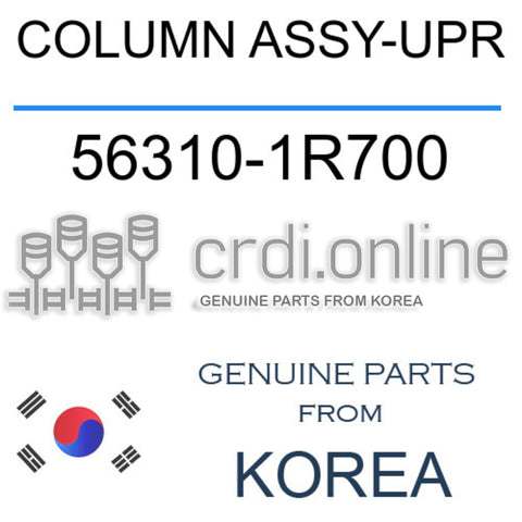 COLUMN ASSY-UPR 56310-1R700 563101R700 56310 1R700