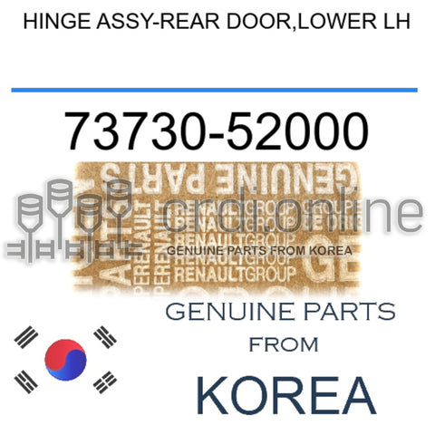 HINGE ASSY-REAR DOOR,LOWER LH [ORIGINAL] 73730-52000 7373052000 73730 52000