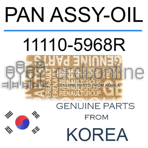 PAN ASSY-OIL [ORIGINAL] 11110-5968R 111105968R 11110 5968R