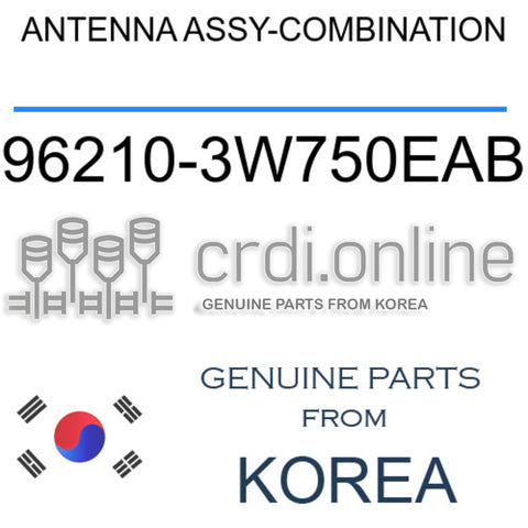ANTENNA ASSY-COMBINATION [ORIGINAL] 96210-3W750EAB 962103W750EAB 96210 3W750EAB