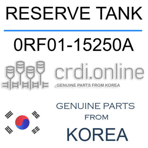 RESERVE TANK [ORIGINAL] 0RF01-15250A 0RF0115250A 0RF01 15250A