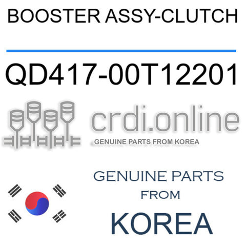 [ORIGINAL] BOOSTER ASSY-CLUTCH QD417-00T12201 QD41700T12201 QD417 00T12201