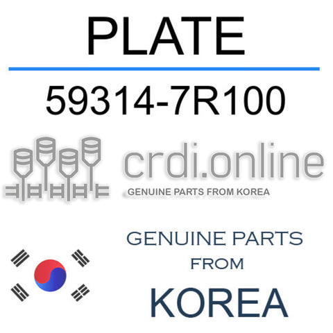 PLATE [ORIGINAL] 59314-7R100 593147R100 59314 7R100