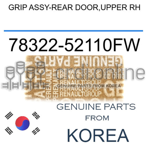 GRIP ASSY-REAR DOOR,UPPER RH [ORIGINAL] 78322-52110FW 7832252110FW 78322 52110FW
