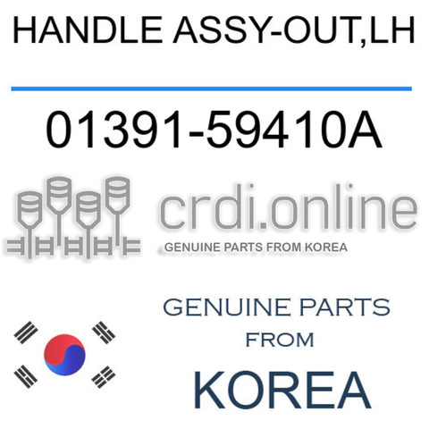 HANDLE ASSY-OUT,LH [ORIGINAL] 01391-59410A 0139159410A 01391 59410A