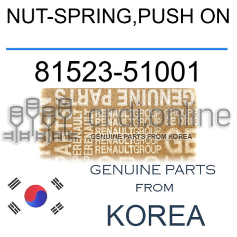 NUT-SPRING,PUSH ON [ORIGINAL] 81523-51001 8152351001 81523 51001