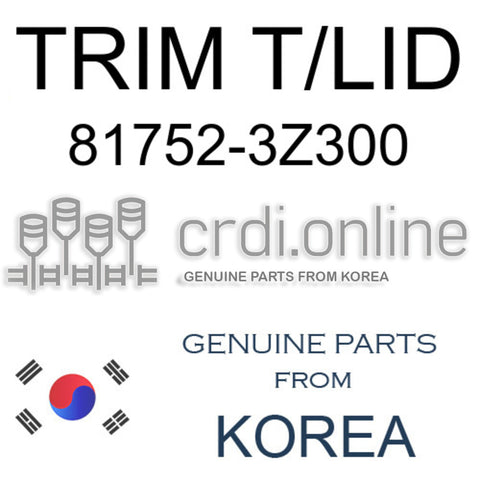 TRIM T/LID [ORIGINAL] 81752-3Z300 817523Z300 81752 3Z300