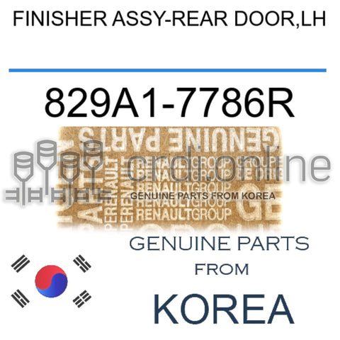 FINISHER ASSY-REAR DOOR,LH [ORIGINAL] 829A1-7786R 829A17786R 829A1 7786R