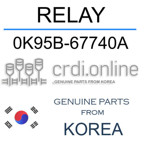 RELAY [ORIGINAL] 0K95B-67740A 0K95B67740A 0K95B 67740A