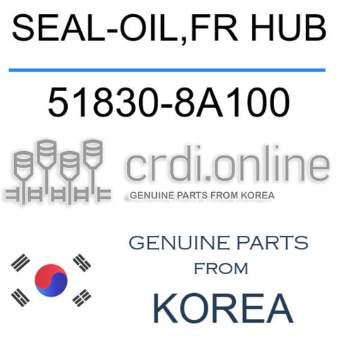 SEAL-OIL,FR HUB [ORIGINAL] 51830-8A100 518308A100 51830 8A100
