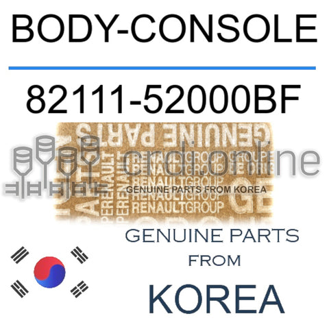 BODY-CONSOLE [ORIGINAL] 82111-52000BF 8211152000BF 82111 52000BF