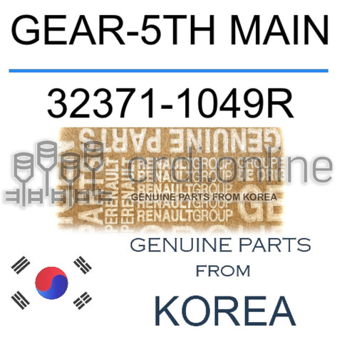 GEAR-5TH MAIN [ORIGINAL] 32371-1049R 323711049R 32371 1049R