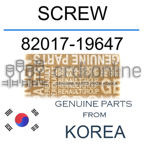 SCREW [ORIGINAL] 82017-19647 8201719647 82017 19647