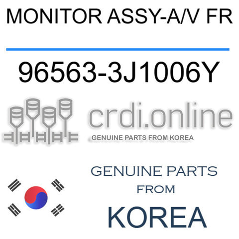 MONITOR ASSY-A/V FR [ORIGINAL] 96563-3J1006Y 965633J1006Y 96563 3J1006Y