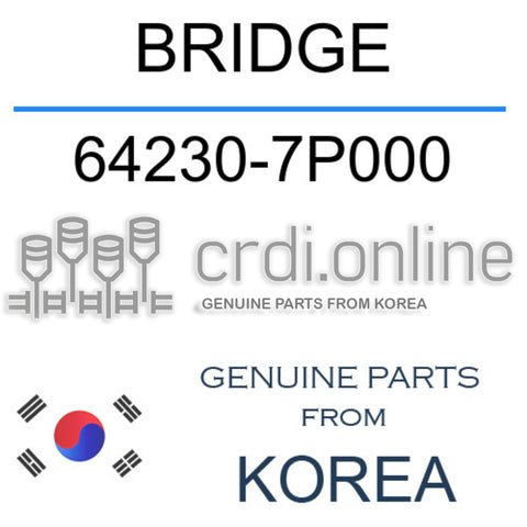 BRIDGE [ORIGINAL] 64230-7P000 642307P000 64230 7P000