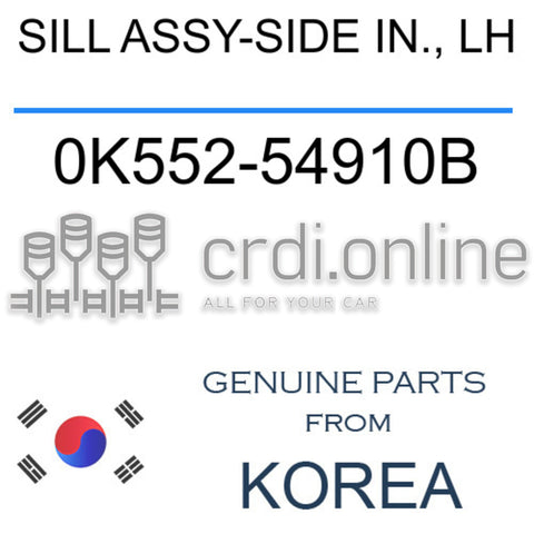 SILL ASSY-SIDE IN., LH 0K552-54910B 0K55254910B 0K552 54910B