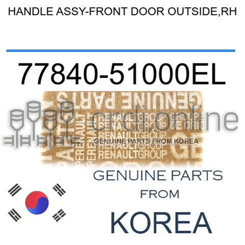 HANDLE ASSY-FRONT DOOR OUTSIDE,RH [ORIGINAL] 77840-51000EL 7784051000EL 77840 51000EL