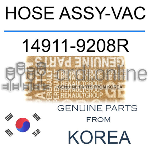 HOSE ASSY-VAC [ORIGINAL] 14911-9208R 149119208R 14911 9208R