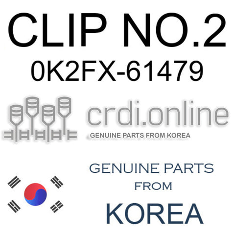 CLIP NO.2 0K2FX-61479 0K2FX61479 0K2FX 61479