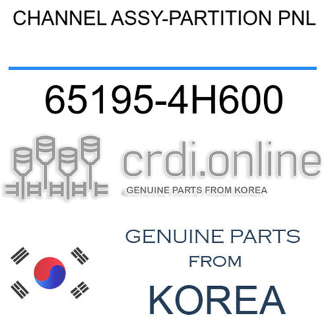 CHANNEL ASSY-PARTITION PNL [ORIGINAL] 65195-4H600 651954H600 65195 4H600