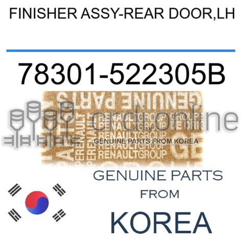 FINISHER ASSY-REAR DOOR,LH [ORIGINAL] 78301-522305B 78301522305B 78301 522305B