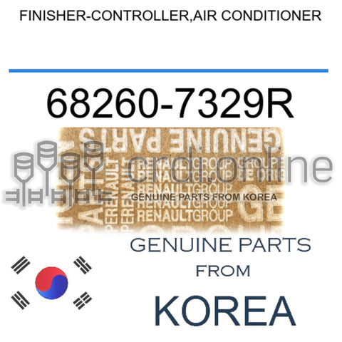 FINISHER-CONTROLLER,AIR CONDITIONER [ORIGINAL] 68260-7329R 682607329R 68260 7329R