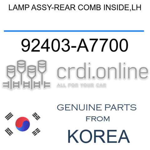 LAMP ASSY-REAR COMB INSIDE,LH [ORIGINAL] 92403-A7700 92403A7700 92403 A7700