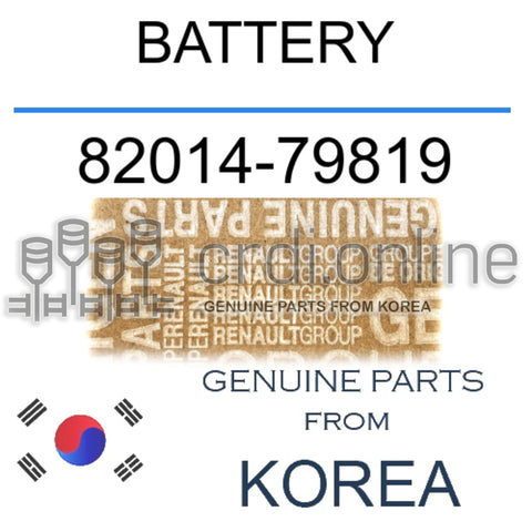 BATTERY [ORIGINAL] 82014-79819 8201479819 82014 79819