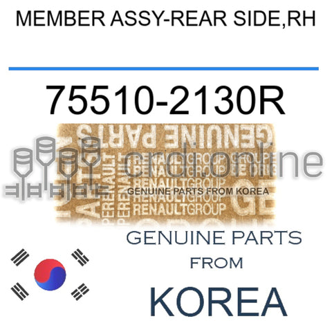 MEMBER ASSY-REAR SIDE,RH [ORIGINAL] 75510-2130R 755102130R 75510 2130R